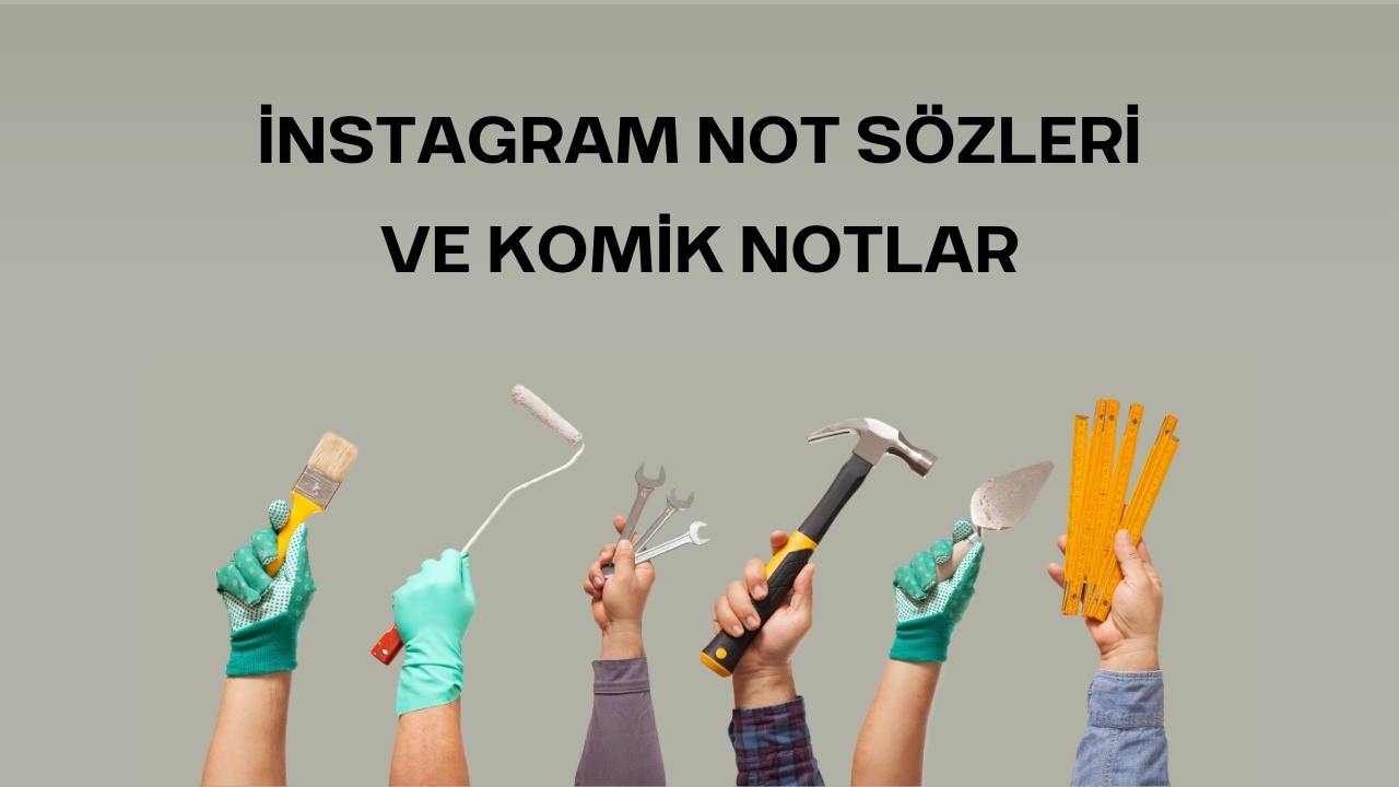 Instagram-Not-Sozleri-Ve-Komik-Notlar